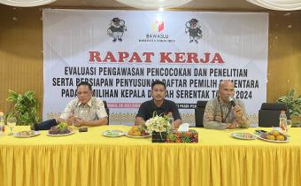 Rapat Kerja Evaluasi Pengawasan Coklit dan Persiapan Penyusunan DPS, Minggu (28/07/2024)